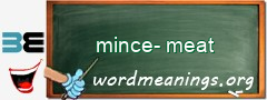 WordMeaning blackboard for mince-meat